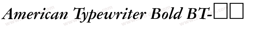 American Typewriter Bold BT字体转换
